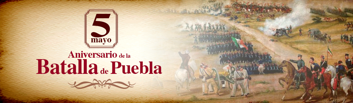 Aniversario de la Batalla de Puebla