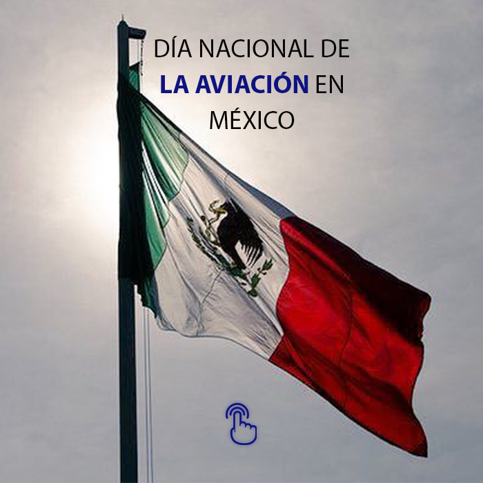 Día Nacional de la Aviación Mexicana